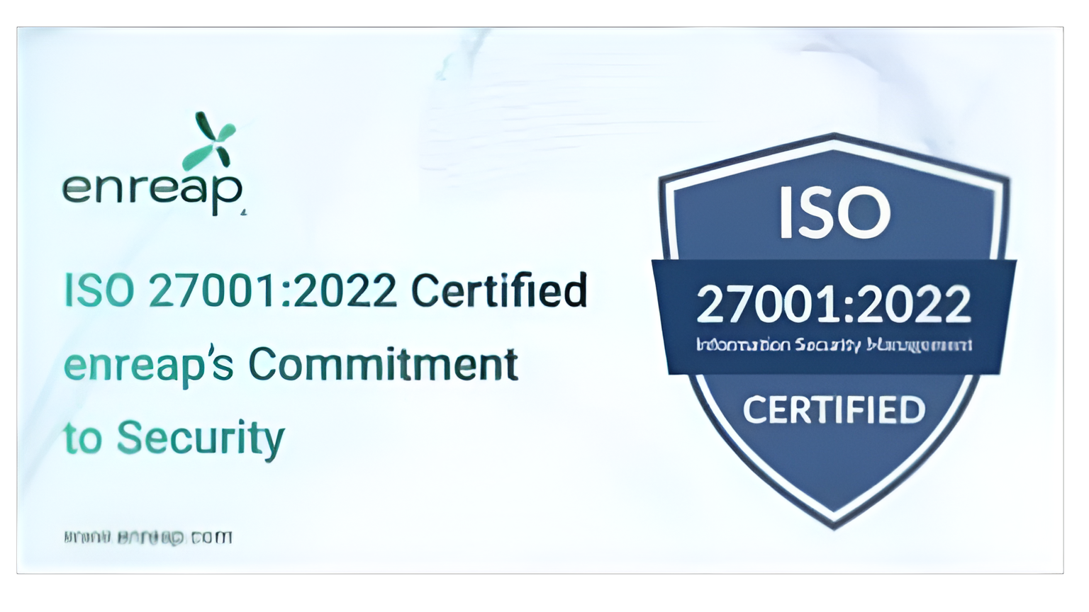 enreap is now ISO 27001:2022 certified